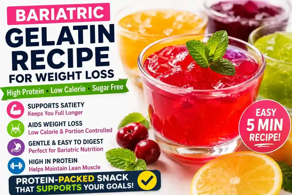 Bariatric Gelatin Recipe for Weight Loss