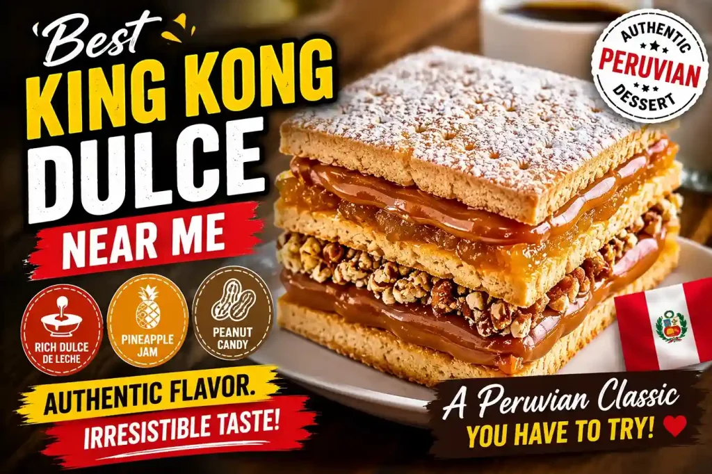 Best King Kong Dulce Near Me
