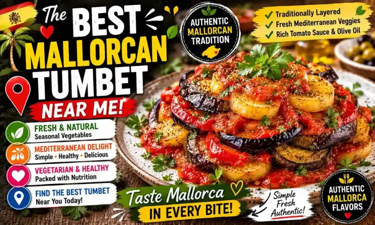 Best Mallorcan Tumbet Near Me