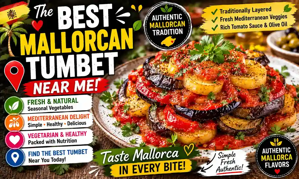Best Mallorcan Tumbet Near Me