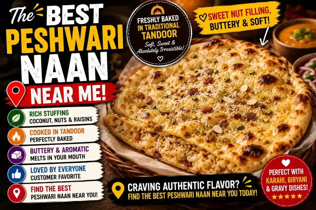 Best Peshwari Naan Near Me