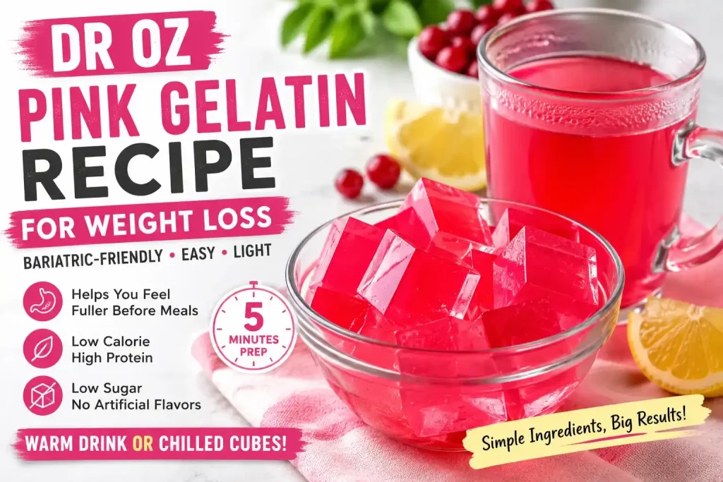 Dr Oz Pink Gelatin Recipe for Weight Loss