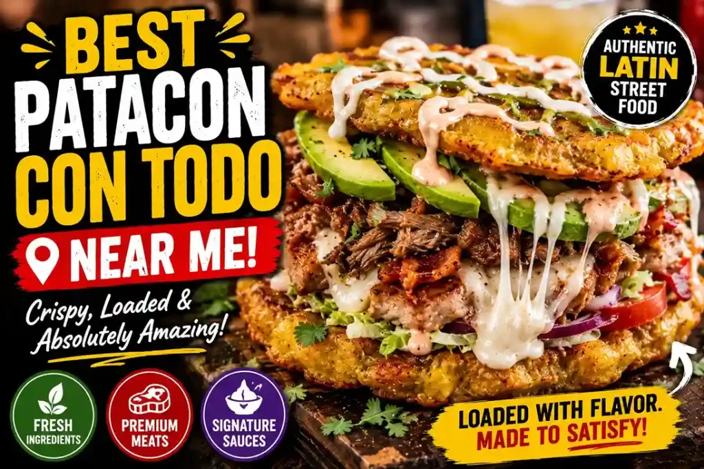 Best Patacon Con Todo Near Me